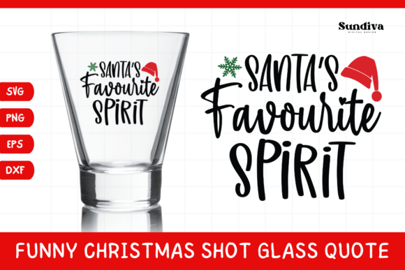 Funny Christmas Shot Glass Quote SVG 17 for Graphics and Crafts