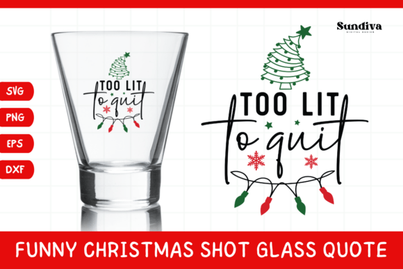Funny Christmas Shot Glass Quote SVG 2 Review