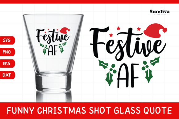 Funny Christmas Shot Glass Quote SVG 38 for Graphics and Crafts