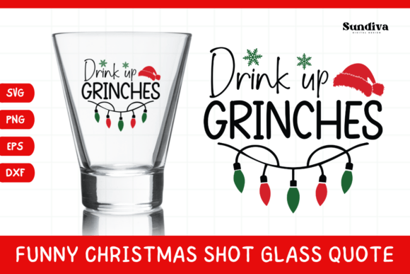 Funny Christmas Shot Glass Quote SVG 42: A Graphics and Crafts Review