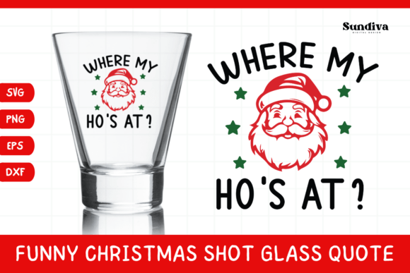 Funny Christmas Shot Glass Quote SVG 49 for Graphics and Crafts