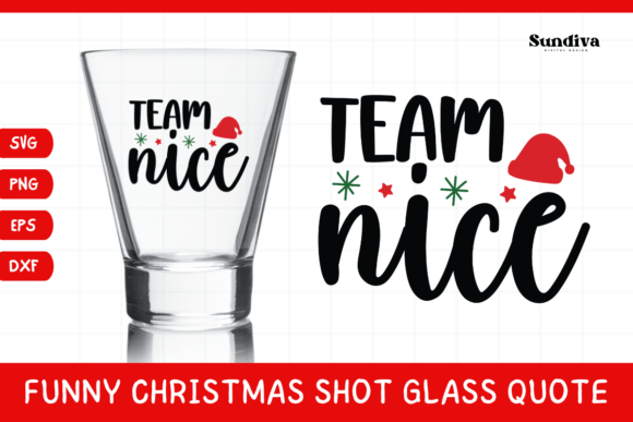 Funny Christmas Shot Glass Quote SVG 6 for Graphics and Crafts