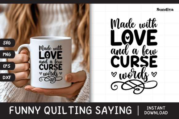 Funny Quilting Quote SVG 2 for Crafts and Graphics