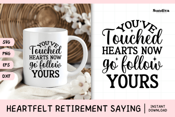 Heartfelt Retirement Quote SVG 13 for Crafts and Graphics