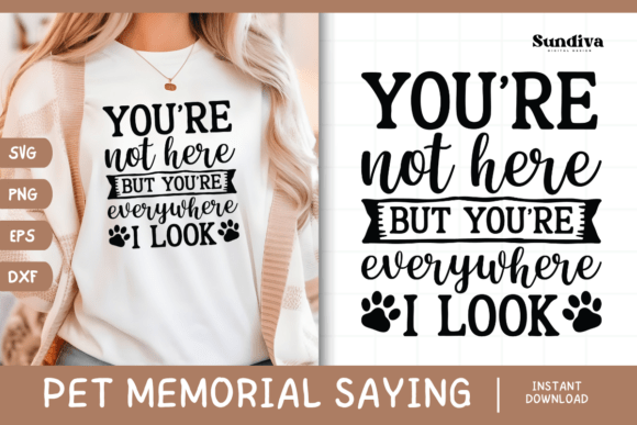 Pet Memorial Quote SVG 2 for Crafts and Graphics