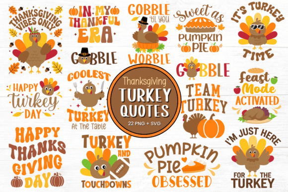 Thanksgiving Quote SVG Funny Turkey PNG for Graphics and Crafts